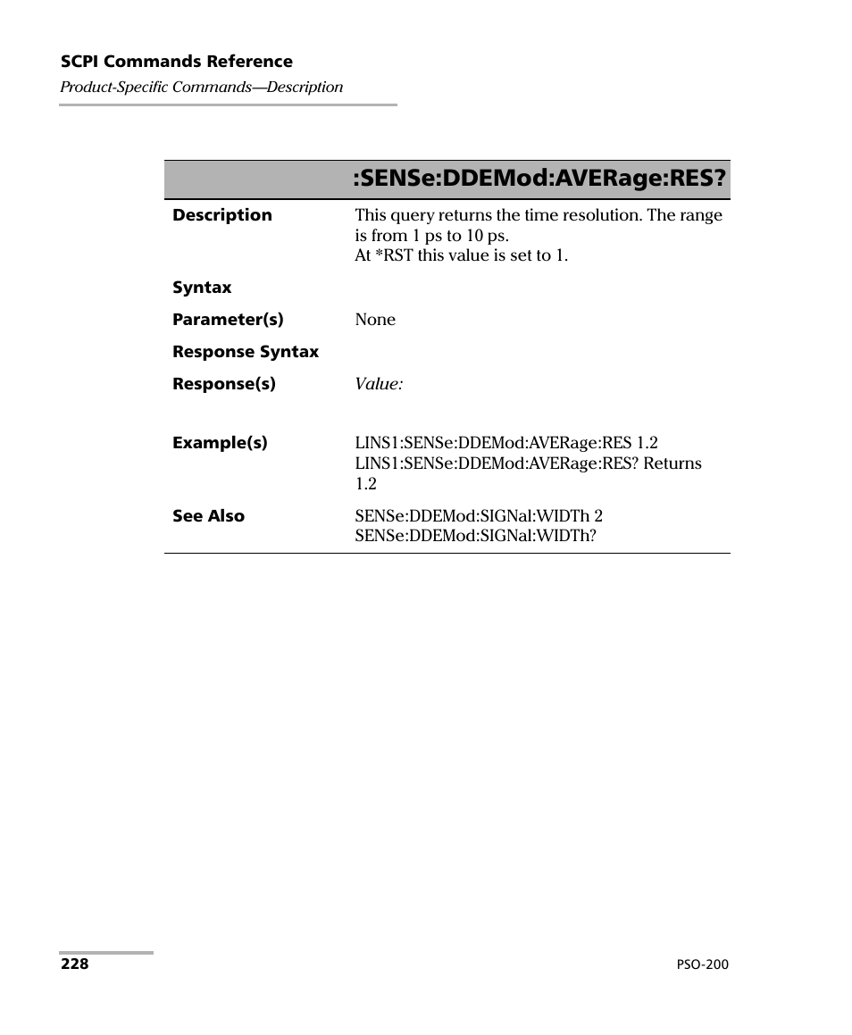 Sense:ddemod:average:res | EXFO PSO-200 Optical Modulation Analyzer User Manual | Page 236 / 285