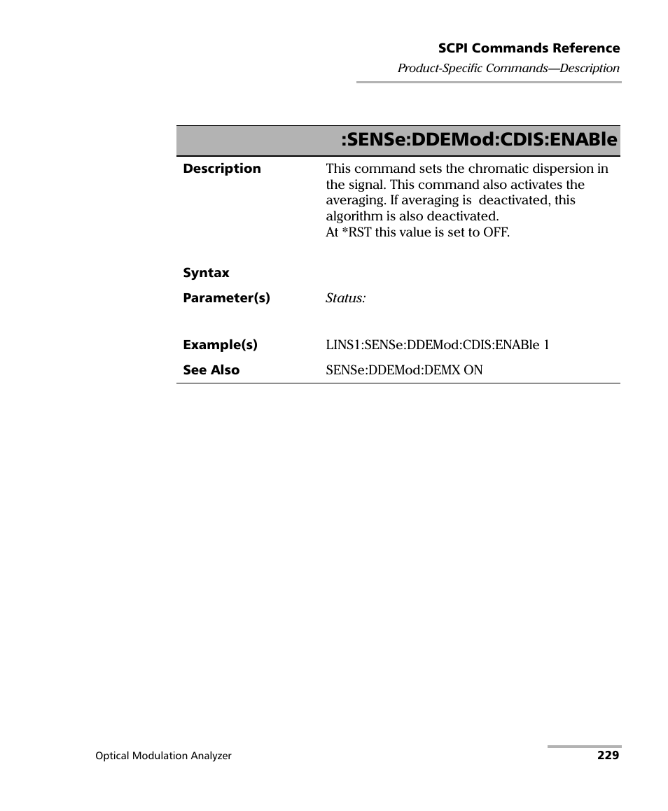 Sense:ddemod:cdis:enable | EXFO PSO-200 Optical Modulation Analyzer User Manual | Page 237 / 285