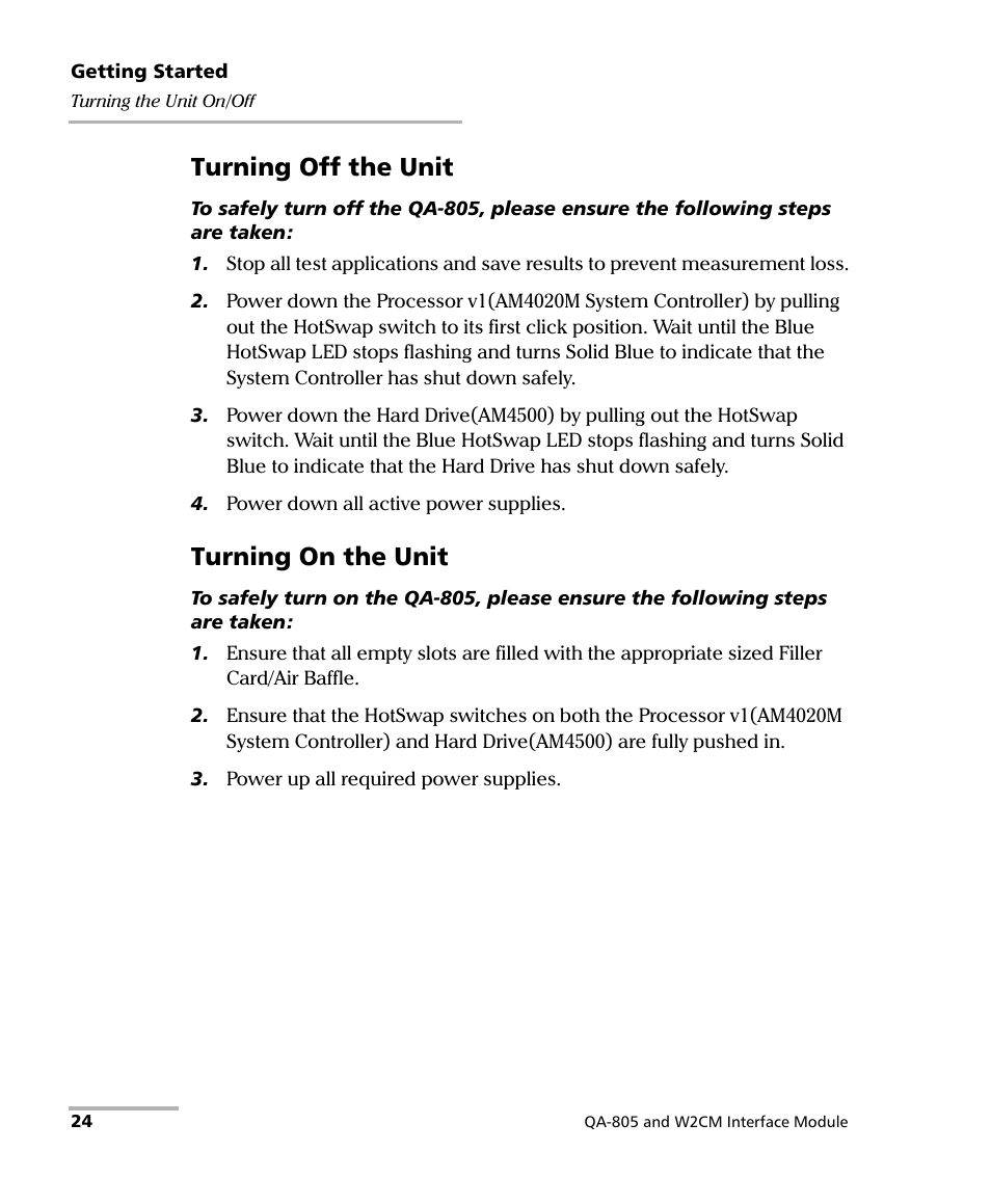 Turning off the unit, Turning on the unit | EXFO QA-805 User Manual | Page 32 / 59