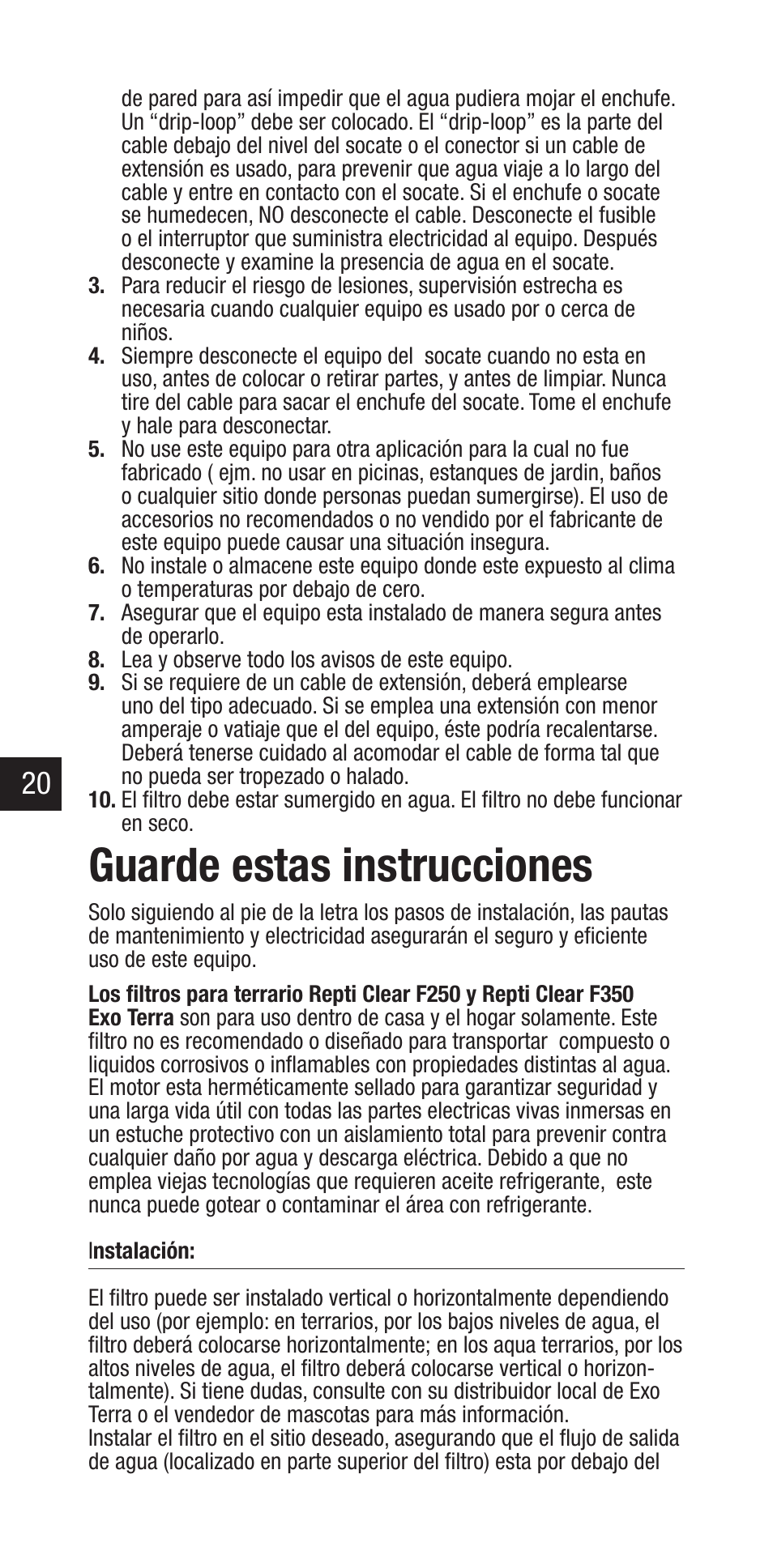 Guarde estas instrucciones | Exo Terra Repti Clear F250 User Manual | Page 20 / 36