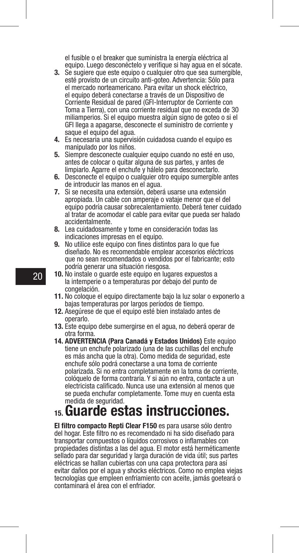Guarde estas instrucciones | Exo Terra Repti Clear F150 User Manual | Page 20 / 36