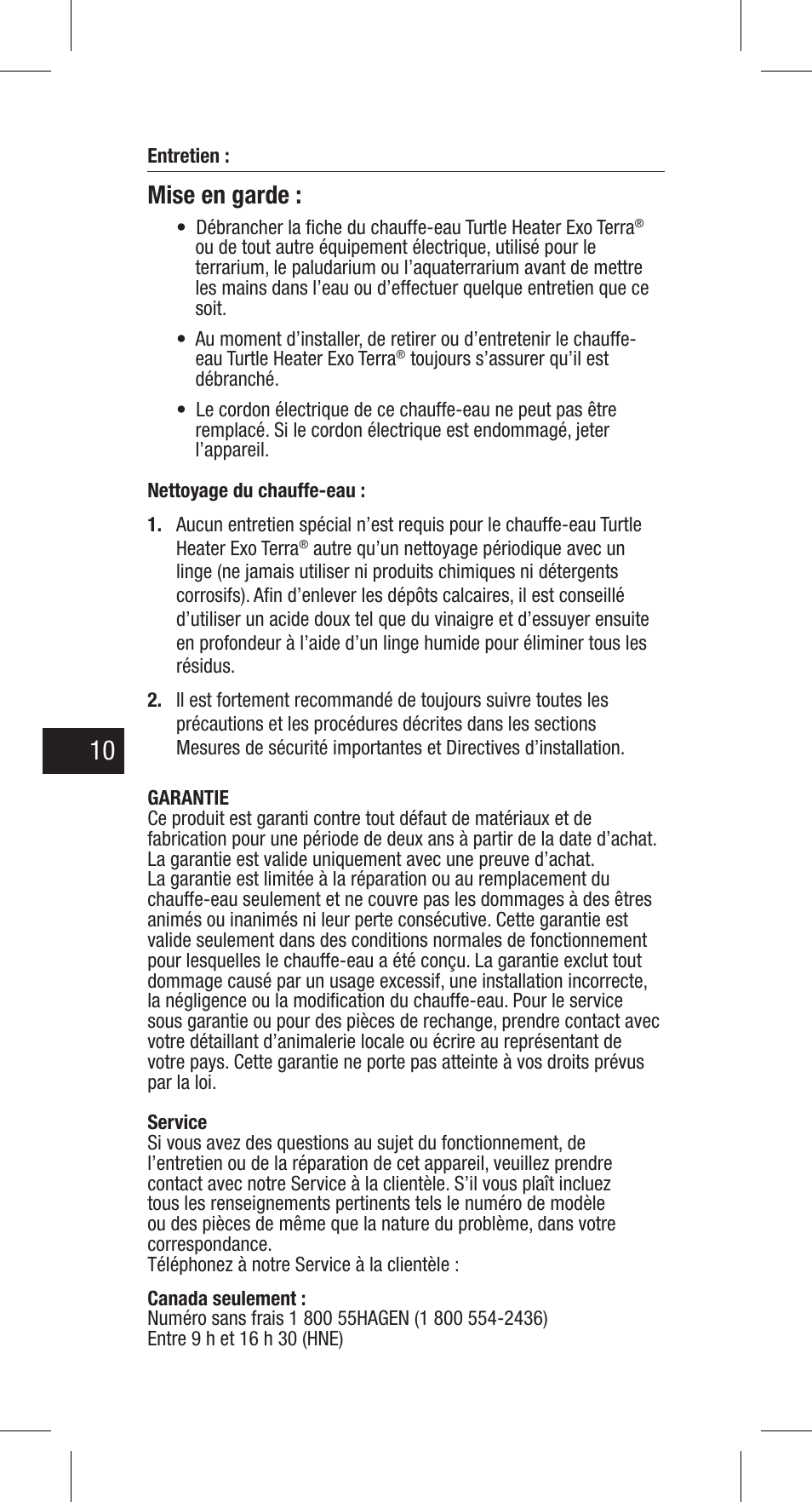 Mise en garde | Exo Terra Turtle Heater User Manual | Page 10 / 30