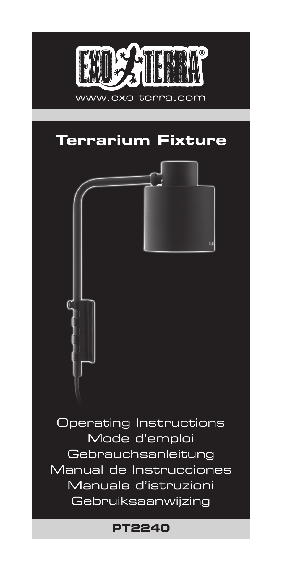 Exo Terra Terrarium Fixture User Manual | 19 pages