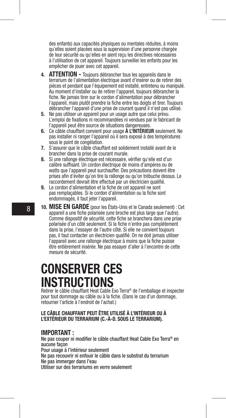 Conserver ces instructions | Exo Terra Heat Cable User Manual | Page 8 / 28