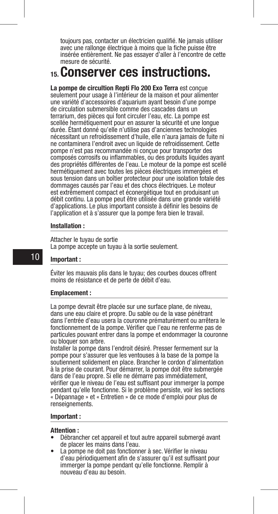Conserver ces instructions | Exo Terra Repti Flo 200 User Manual | Page 10 / 34