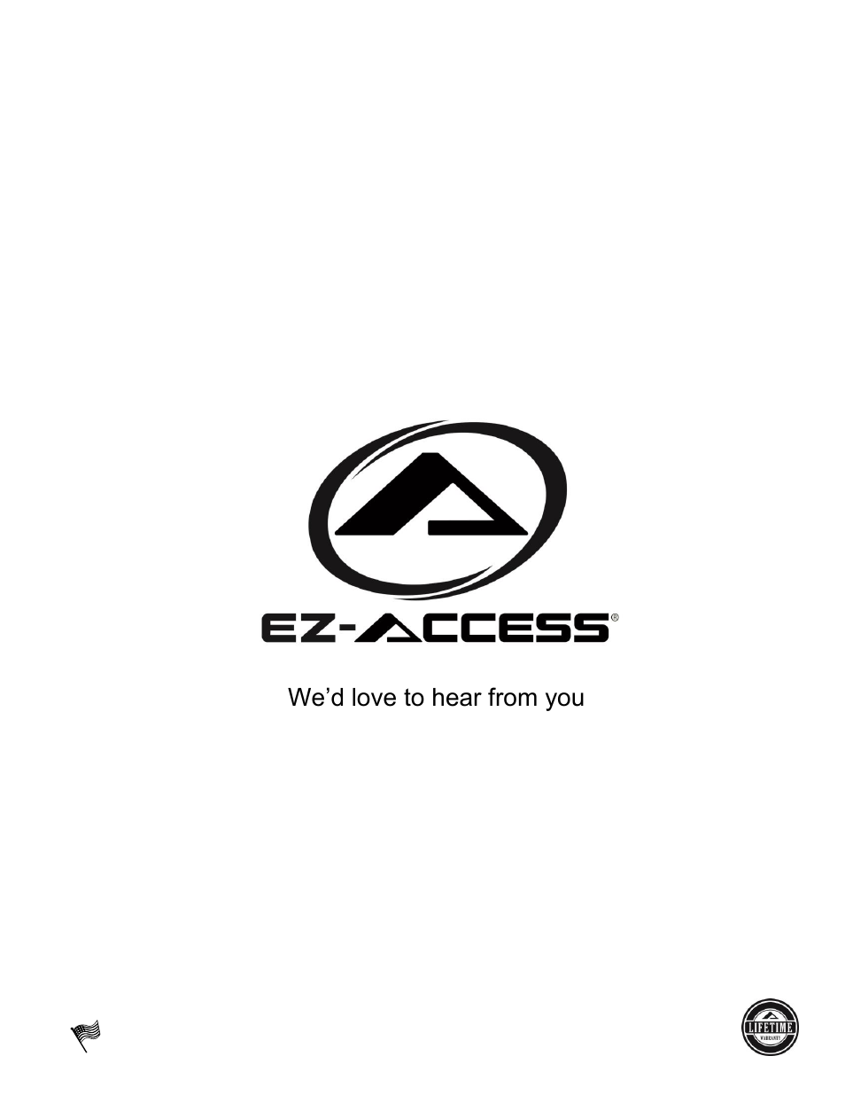 For your accessibility needs | EZ-ACCESS PATHWA MODULAR ACCESS SYSTEM User Manual | Page 49 / 49