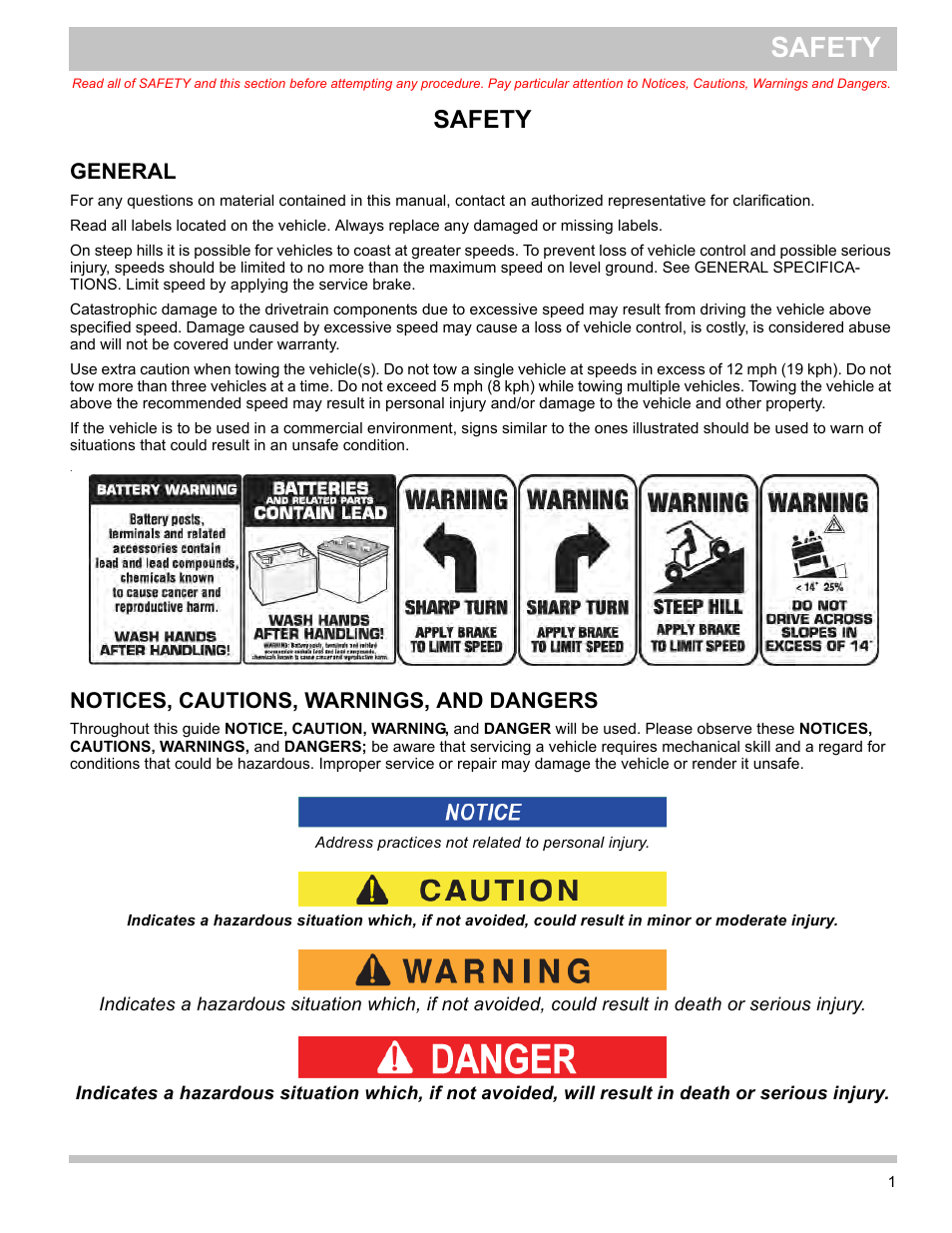 Safety, General notices, cautions, warnings, and dangers, General | Notices, cautions, warnings, and dangers | E-Z-GO TERRAIN 1000 User Manual | Page 10 / 71