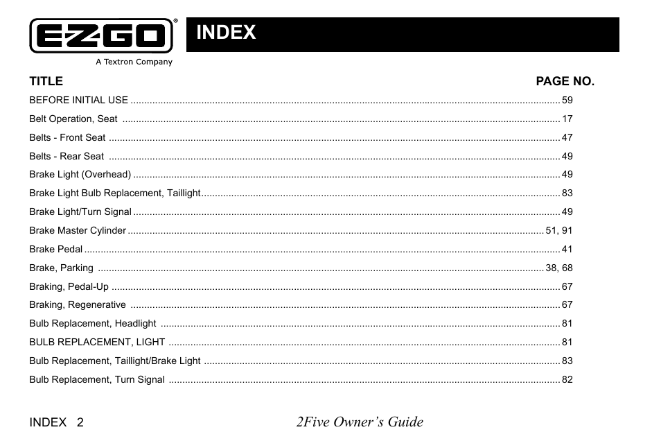 Index | E-Z-GO 2FIVE 4 PASSENGER User Manual | Page 124 / 144