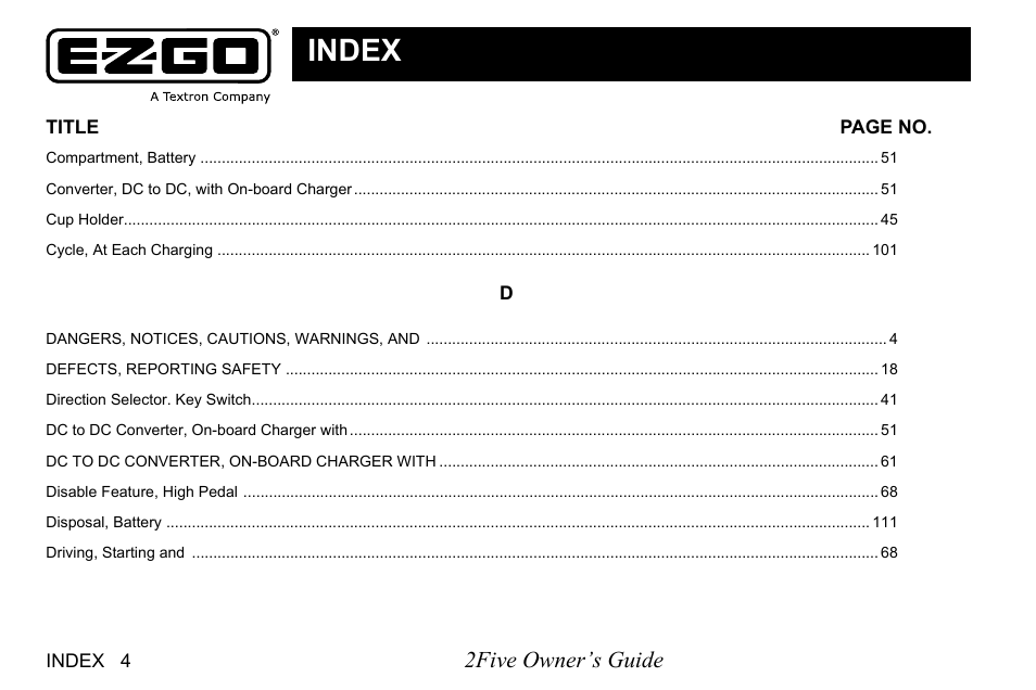 Index, 2five owner’s guide | E-Z-GO 2FIVE 4 PASSENGER User Manual | Page 126 / 144