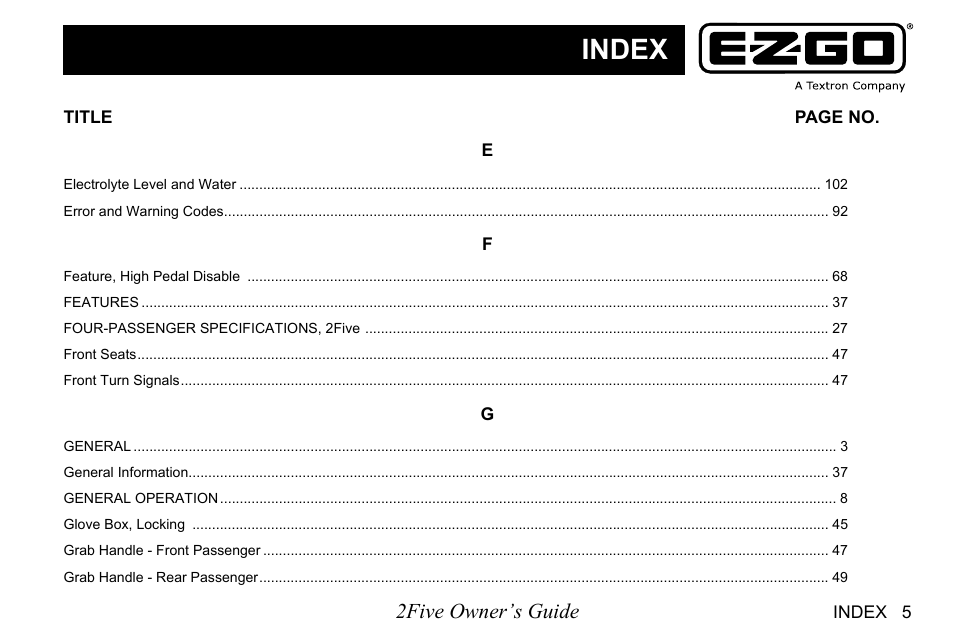 Index, 2five owner’s guide | E-Z-GO 2FIVE 4 PASSENGER User Manual | Page 127 / 144