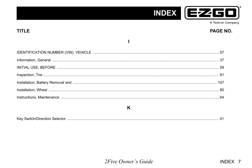 Index, 2five owner’s guide | E-Z-GO 2FIVE 4 PASSENGER User Manual | Page 129 / 144