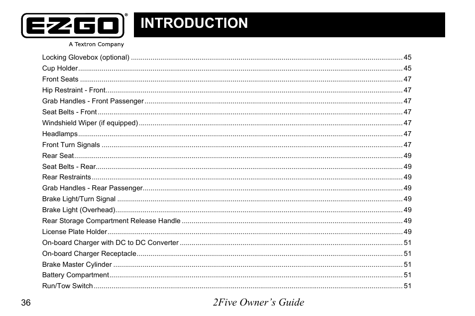 Introduction | E-Z-GO 2FIVE 4 PASSENGER User Manual | Page 44 / 144