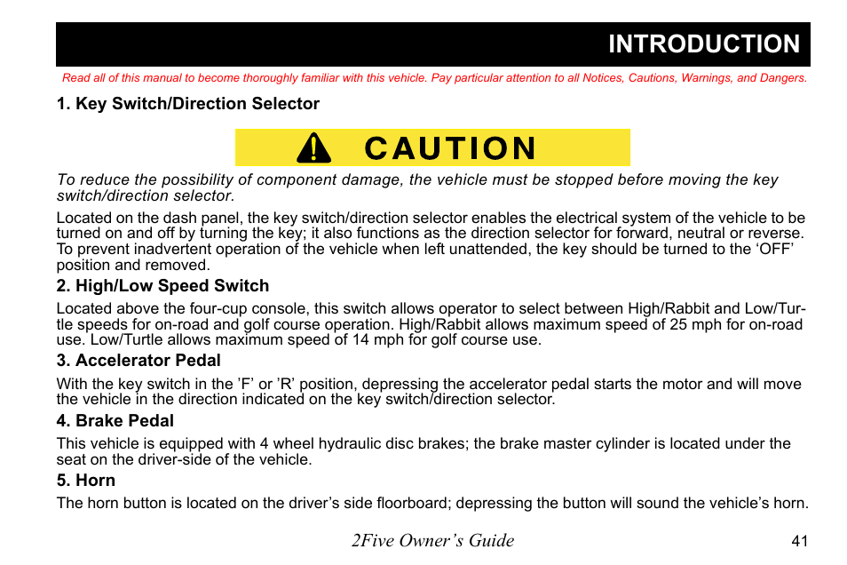 Introduction | E-Z-GO 2FIVE 4 PASSENGER User Manual | Page 49 / 144