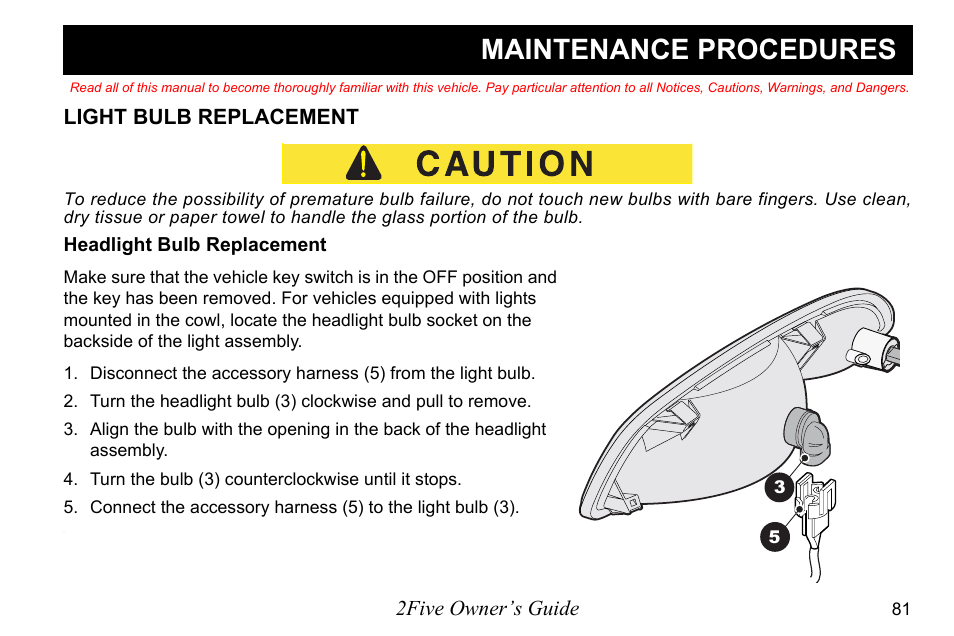 Maintenance procedures, 2five owner’s guide, Light bulb replacement | E-Z-GO 2FIVE 4 PASSENGER User Manual | Page 89 / 144