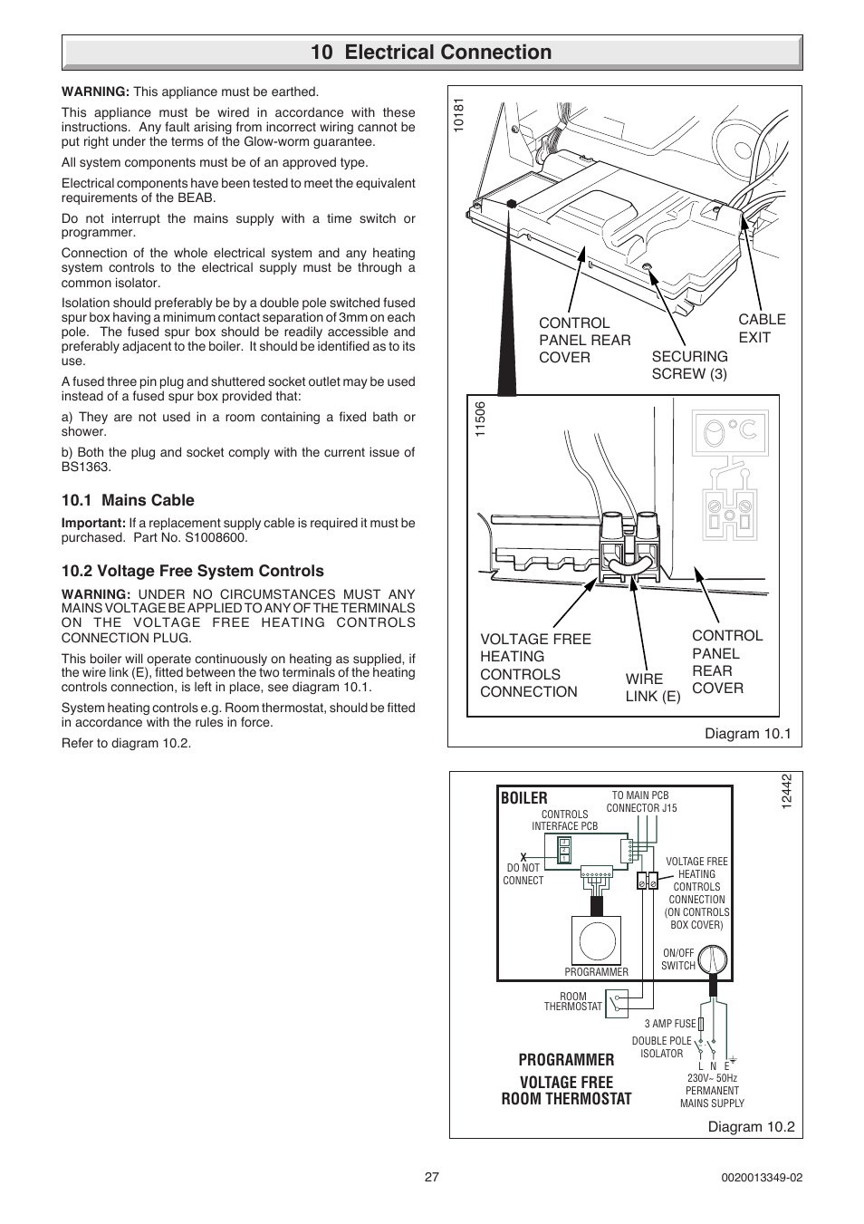 10 electrical connection, 1 mains cable, 2 voltage free system controls | Voltage free room thermostat programmer, Boiler | Glow-worm 24-38CXI Range User Manual | Page 27 / 52