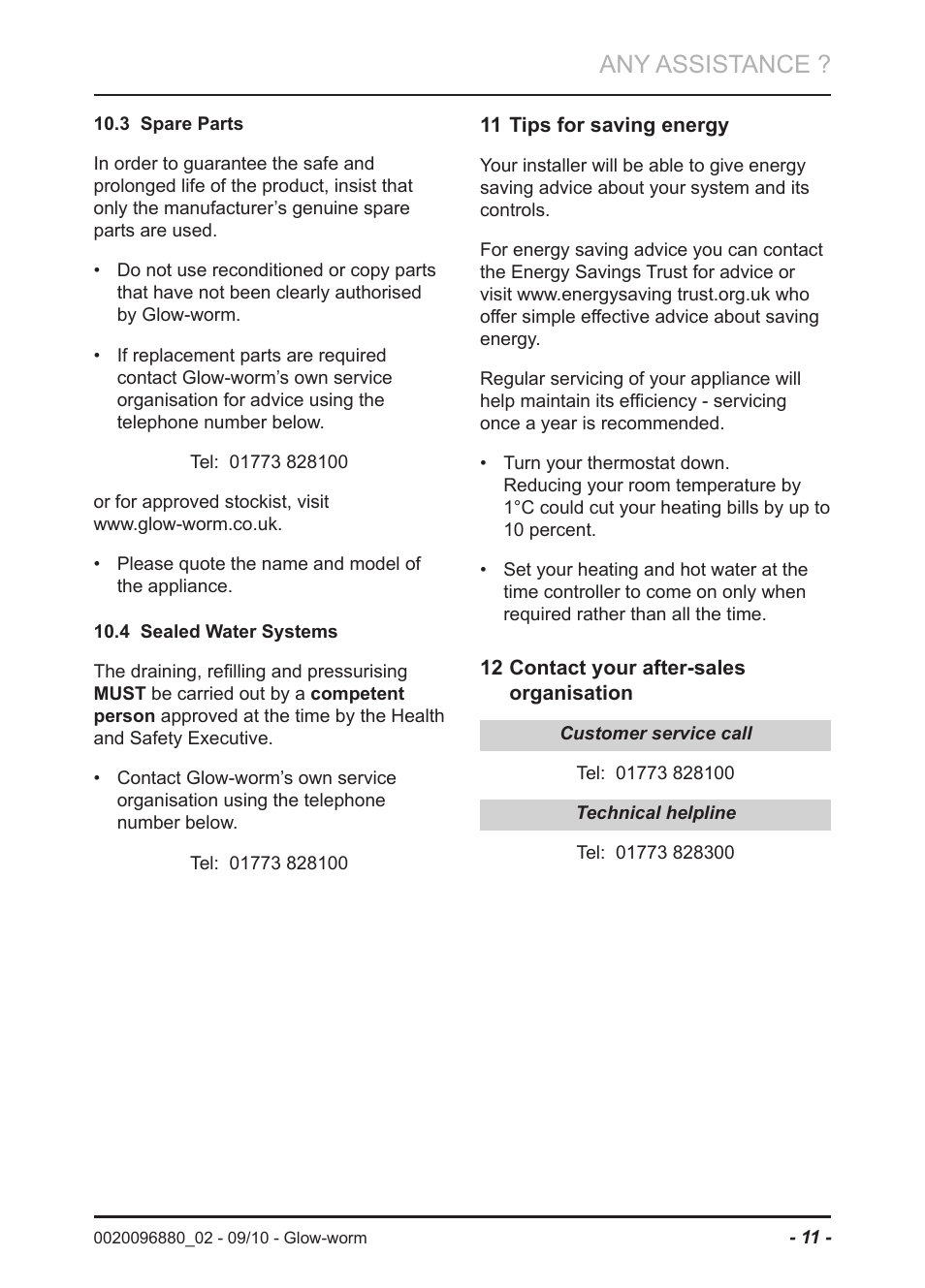 Any assistance | Glow-worm Clearly Heat Pump 5kW User Manual | Page 13 / 16