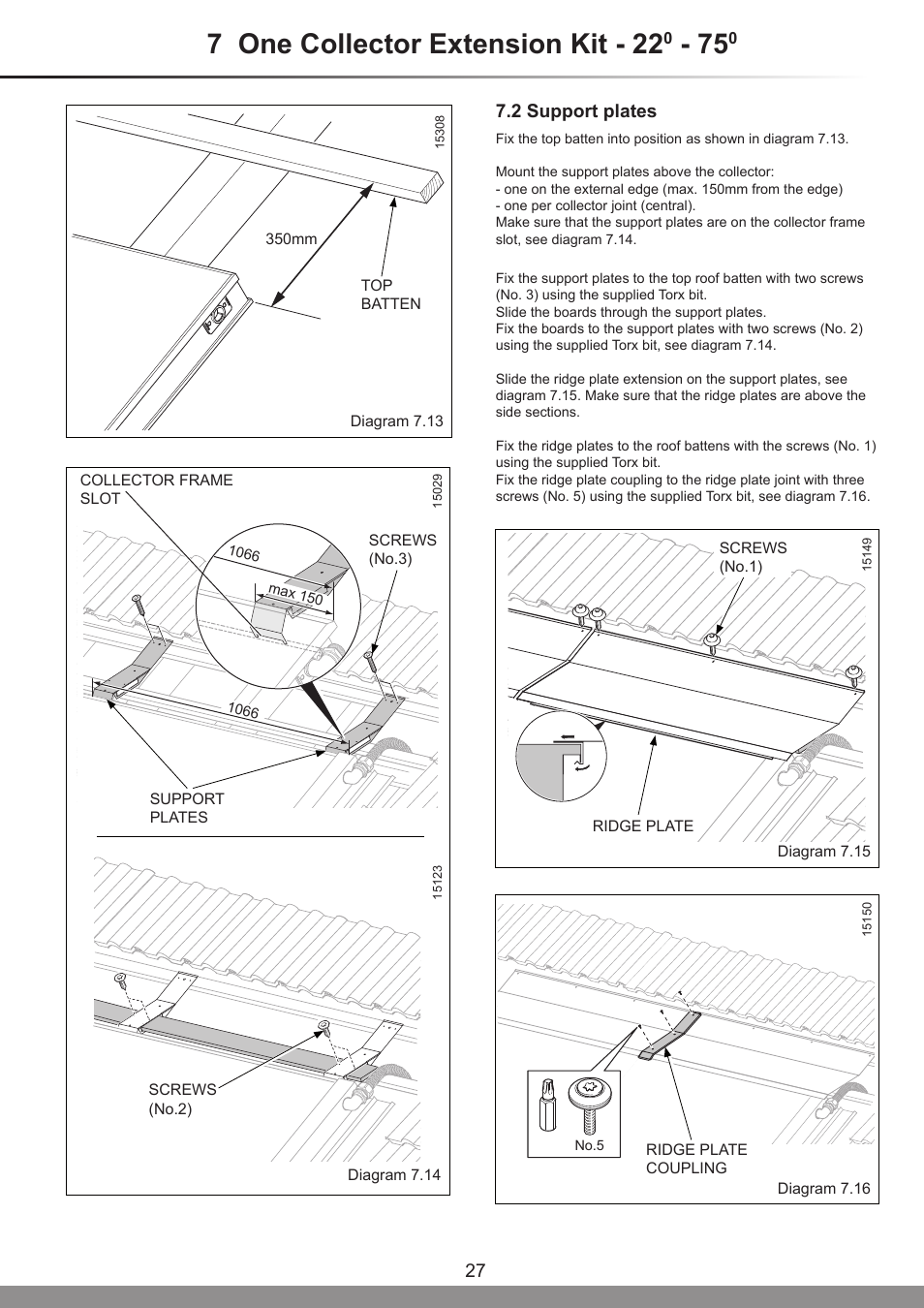 7 one collector extension kit - 22, 27 7.2 support plates | Glow-worm Clearly Solar Horizontal In-Roof Collector User Manual | Page 27 / 32