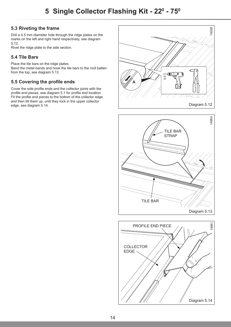 5 single collector flashing kit - 22 | Glow-worm Clearly Solar Vertical In-Roof Collector User Manual | Page 14 / 44