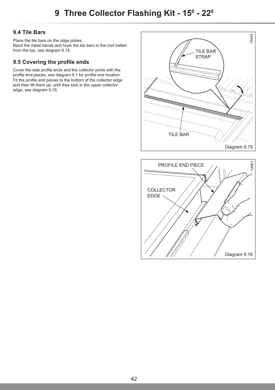 9 three collector flashing kit - 15 | Glow-worm Clearly Solar Vertical In-Roof Collector User Manual | Page 42 / 44