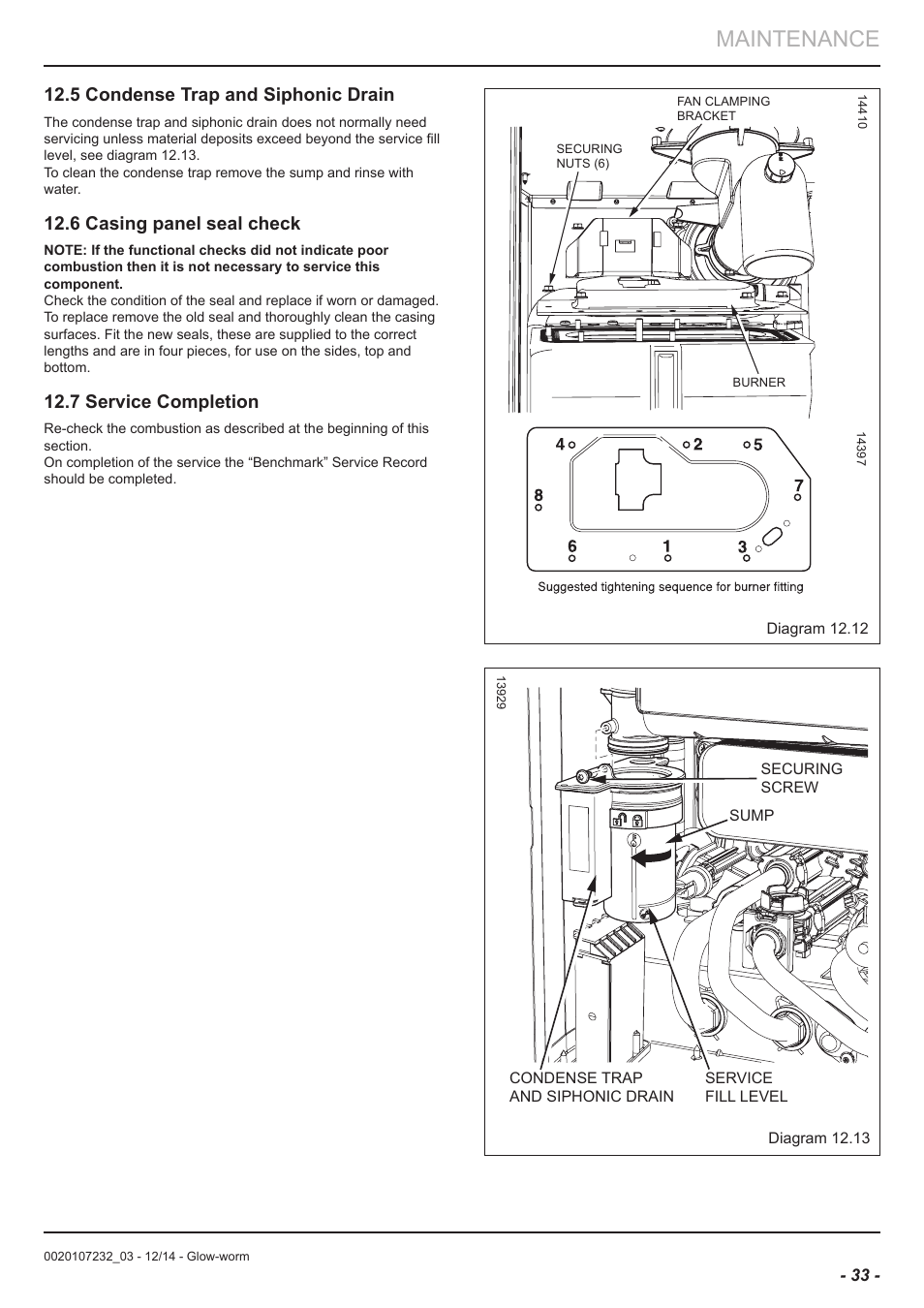 Maintenance, 5 condense trap and siphonic drain, 6 casing panel seal check | 7 service completion | Glow-worm Flexicom cx User Manual | Page 33 / 56