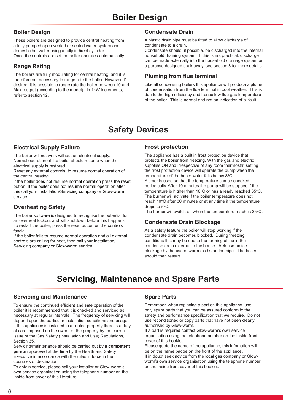 Boiler design, Safety devices, Servicing, maintenance and spare parts | Range rating, Electrical supply failure, Overheating safety, Frost protection, Condensate drain blockage, Condensate drain, Pluming from flue terminal | Glow-worm Flexicom hx User Manual | Page 6 / 60