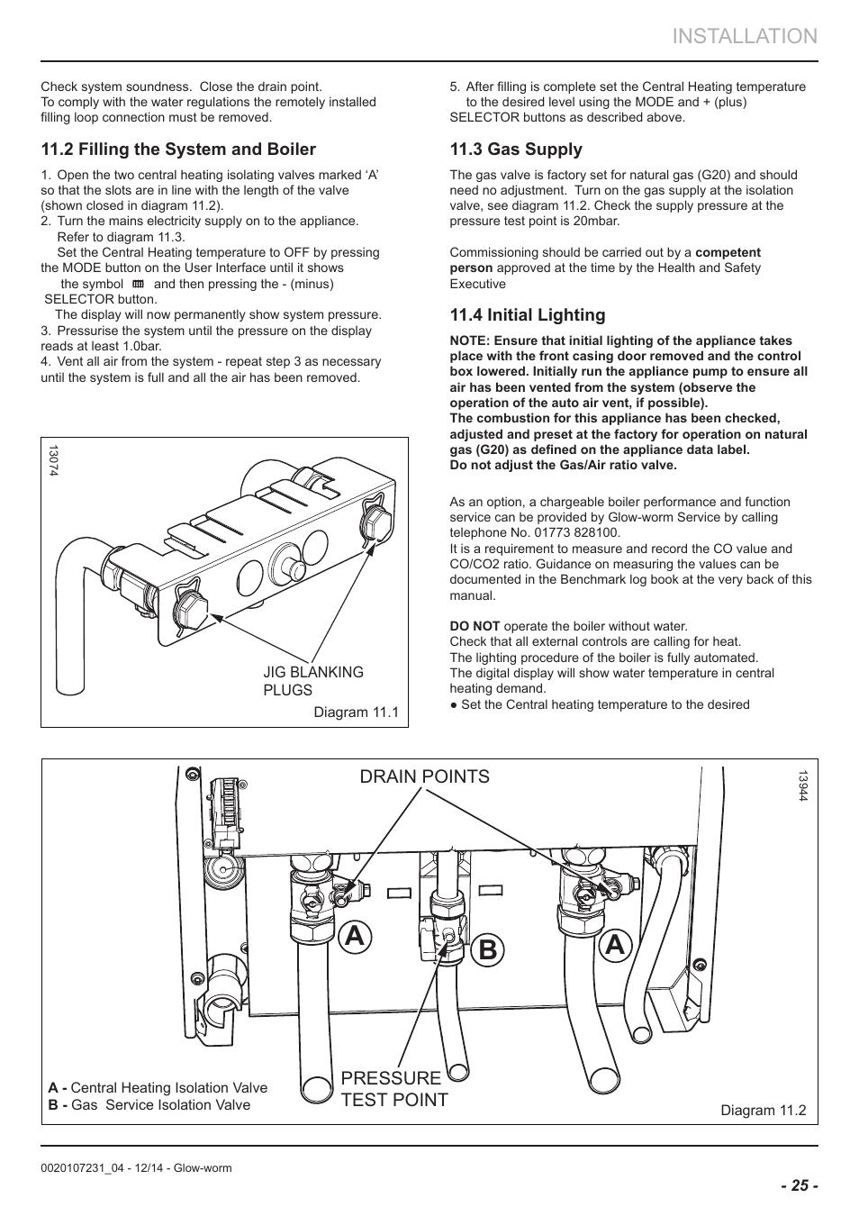 Ab a, Installation, Drain points | Pressure test point, 2 filling the system and boiler, 3 gas supply, 4 initial lighting | Glow-worm Flexicom sx User Manual | Page 25 / 52