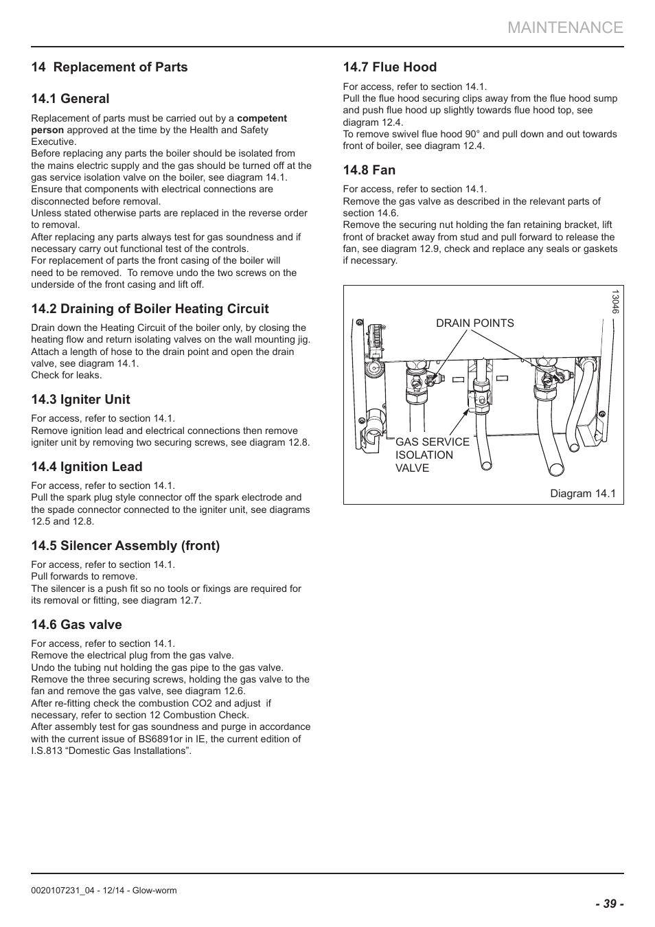 Maintenance, 2 draining of boiler heating circuit, 3 igniter unit | 4 ignition lead, 5 silencer assembly (front), 6 gas valve, 7 flue hood, 8 fan | Glow-worm Flexicom sx User Manual | Page 39 / 52