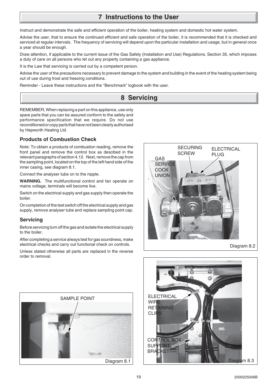 7 instructions to the user, 8 servicing | Glow-worm Hideaway 80CFF User Manual | Page 19 / 28