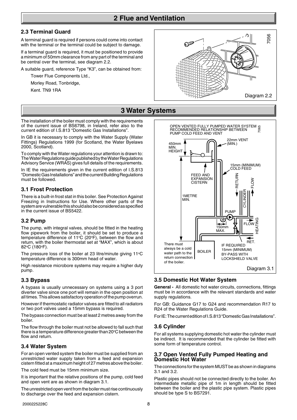 2 flue and ventilation 3 water systems, 3 terminal guard, 1 frost protection | 2 pump, 3 bypass, 4 water system, 5 domestic hot water system, 6 cylinder | Glow-worm Micron 60FF User Manual | Page 8 / 28