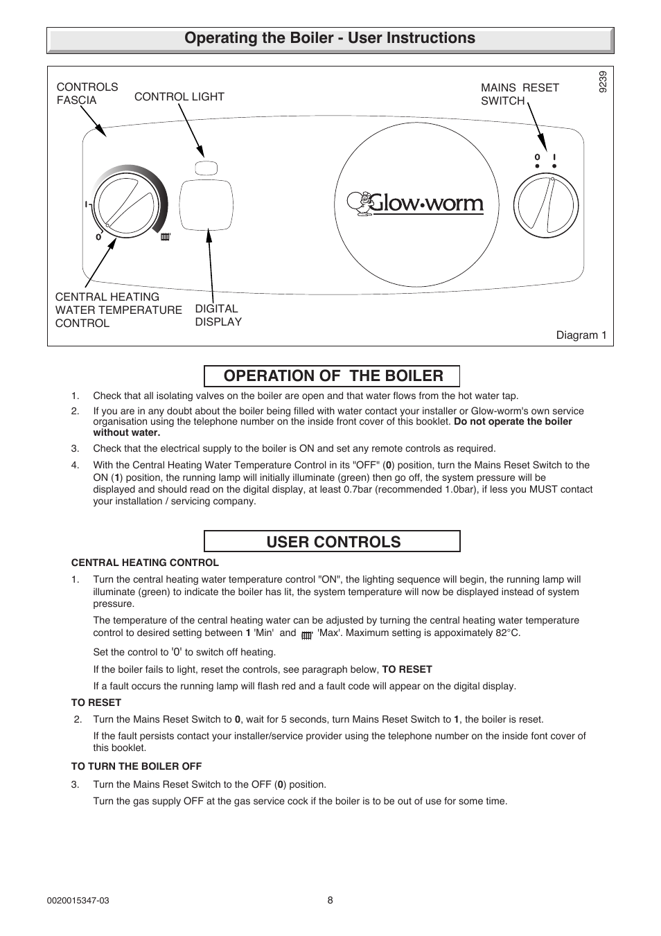 Operating the boiler - user instructions, Operation of the boiler, User controls | Glow-worm sxi and Gas Valve User Manual | Page 8 / 52