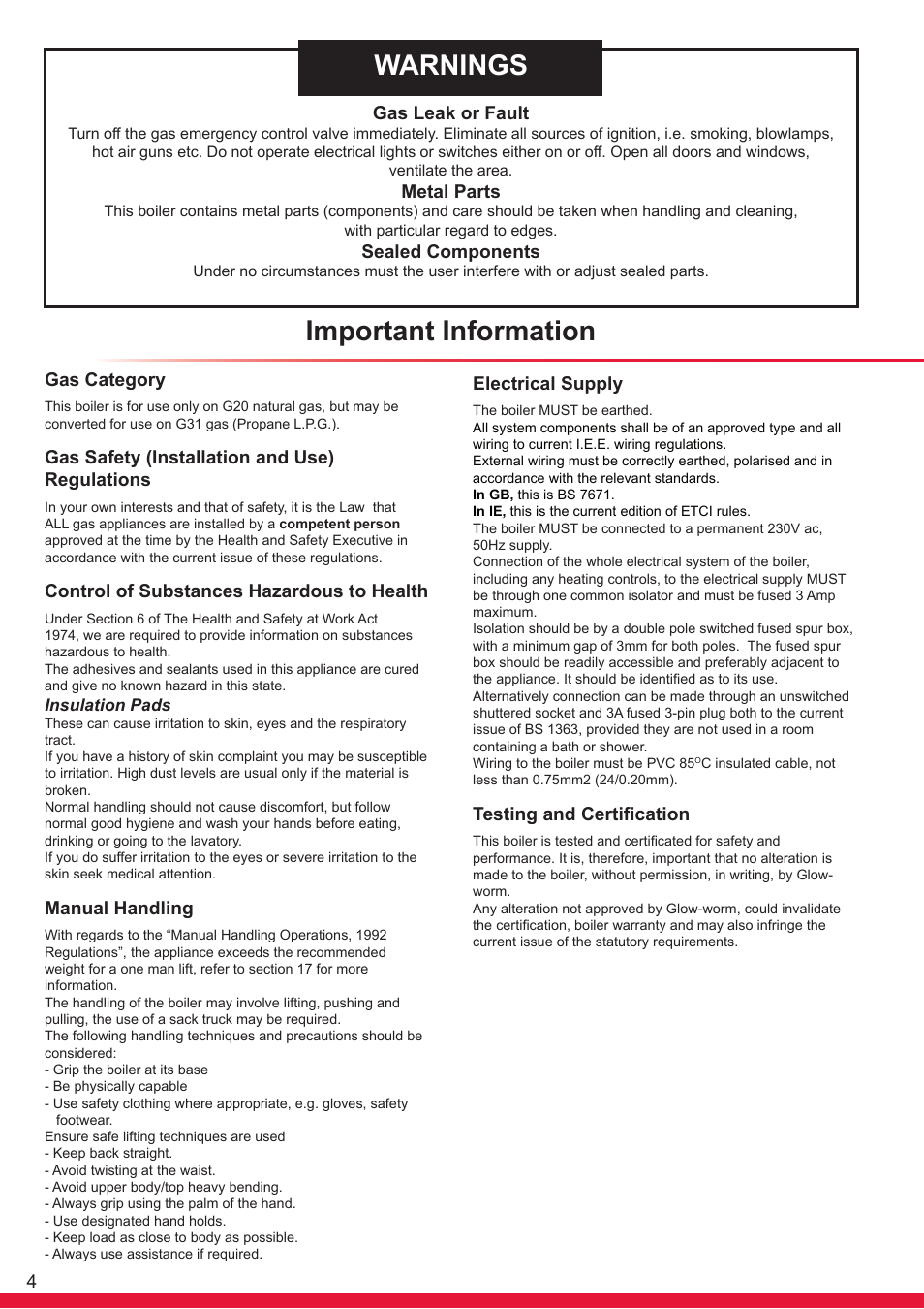 Important information warnings, 4gas category, Gas safety (installation and use) regulations | Control of substances hazardous to health, Manual handling, Electrical supply, Testing and certification, Gas leak or fault, Metal parts, Sealed components | Glow-worm Ultracom cxi User Manual | Page 4 / 68