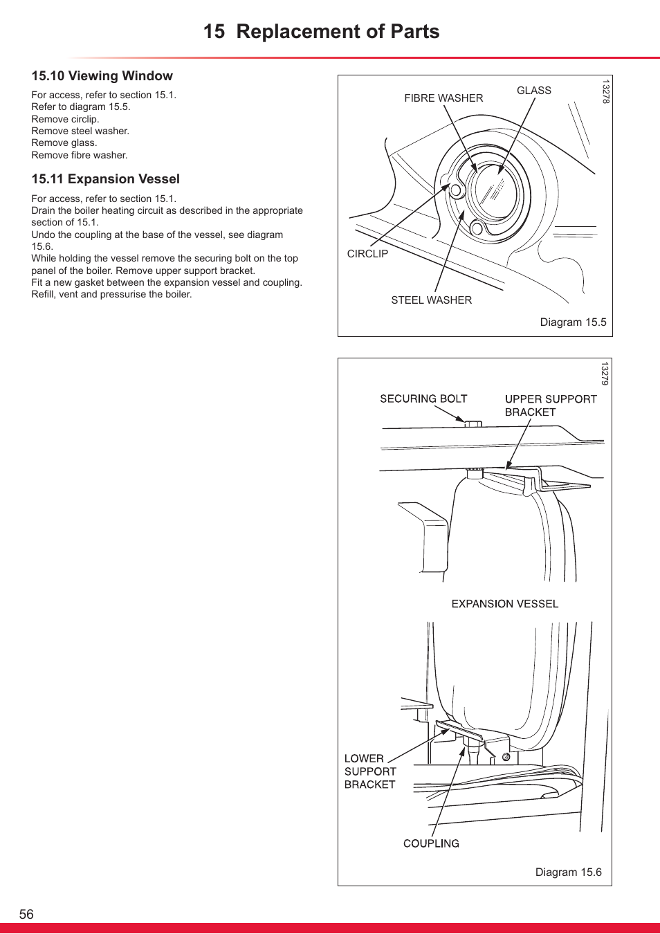 15 replacement of parts, 10 viewing window, 11 expansion vessel | Glow-worm Ultracom cxi User Manual | Page 56 / 68