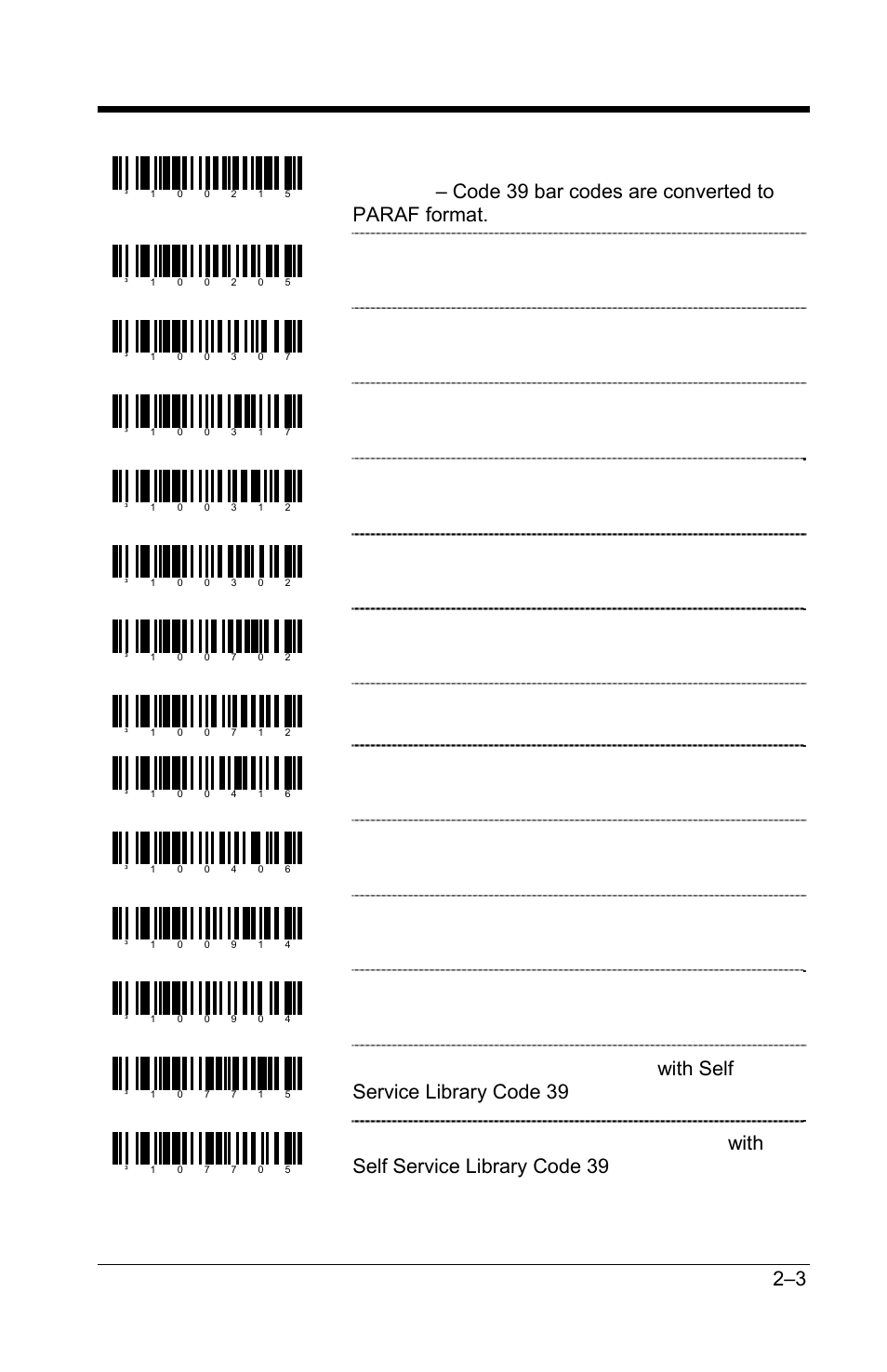 Disable paraf support, Allow paraf codes only, Allow non-paraf codes | Enable tri-optic code, Disable tri-optic code, Use standard code 39 framing, Try code 39 codes without 5 bar multiples, Enable itf/code 39 filters, Disable itf/code 39 filters, Enable self-service library code 39 | GoDEX GS220 User Manual | Page 10 / 82