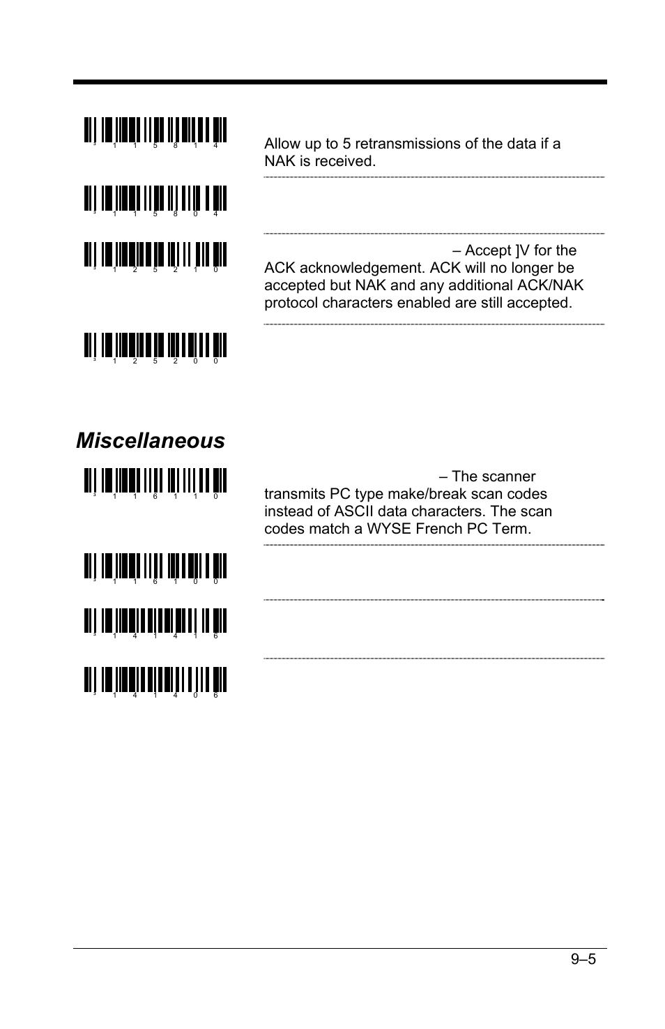 Miscellaneous, Miscellaneous –5, Disable 5 nak retries | Disable gls handshaking, Disable french pc term, Enable ncr scanner – only commands, Disable ncr scanner – only commands | GoDEX GS220 User Manual | Page 60 / 82