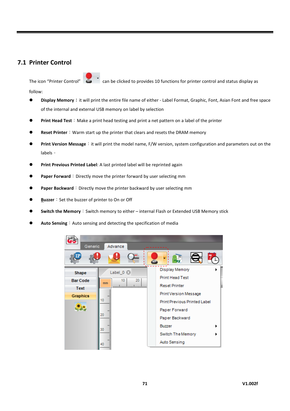 Further advance tool set, Printer control, Golabel on-line help | Further advance tool set 7.1 printer control | GoDEX GoLabel User Manual | Page 71 / 72