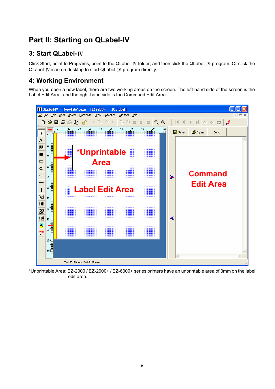 Unprintable area, Area label edit area, Command edit | Part ii: starting on qlabel-iv | GoDEX QLabel-IV User Manual | Page 7 / 40