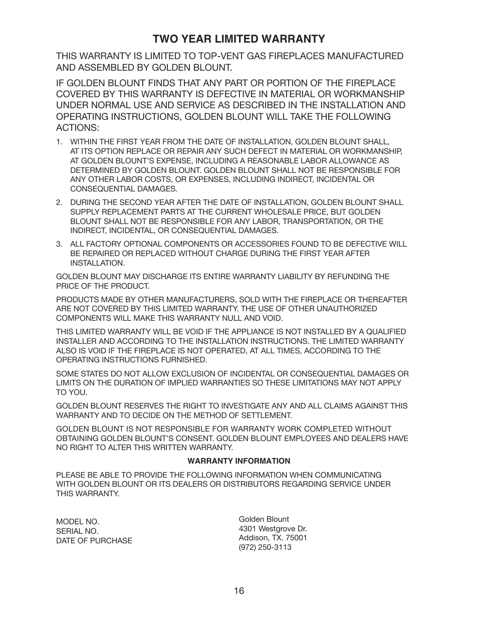 Two year limited warranty | Golden Blount LFP4218TV Linear Fireplace User Manual | Page 16 / 16