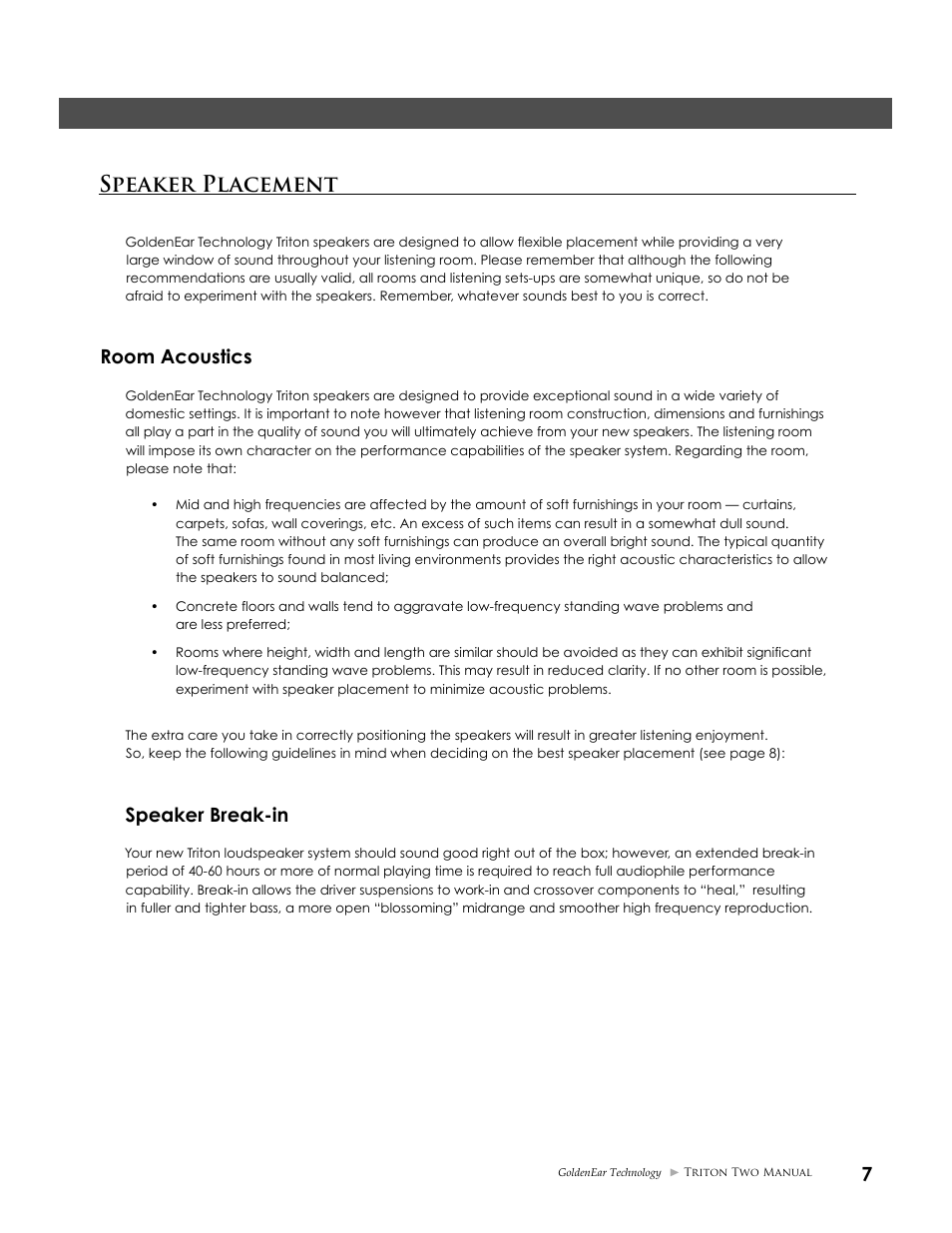 Speaker placement, Room acoustics, Speaker break-in | GoldenEar Triton Two User Manual | Page 7 / 16