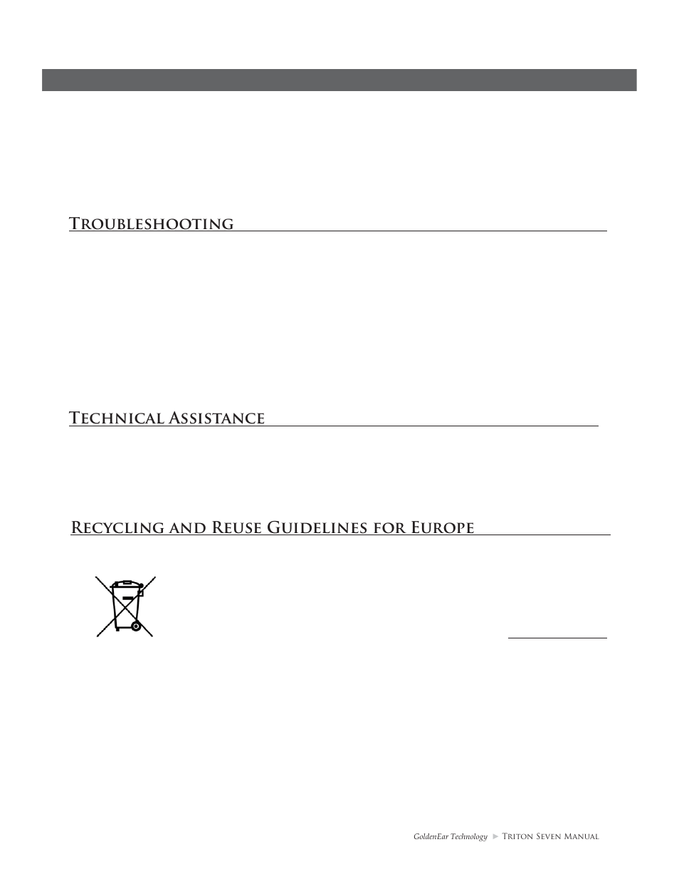 Troubleshooting, Technical assistance, Recycling and reuse guidelines for europe | GoldenEar Triton Seven User Manual | Page 9 / 12