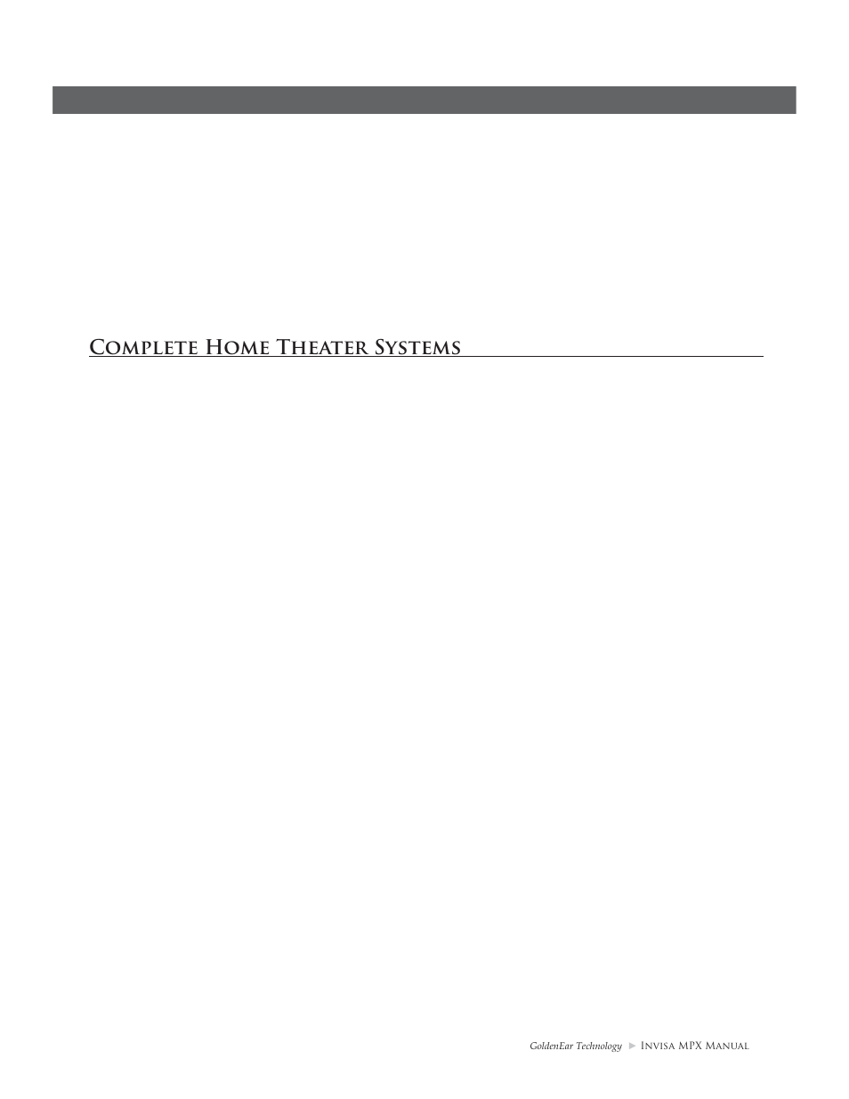 Complete home theater systems, Using the invisa, Mpx in a multi-channel home theater application | Setting channel levels and bass management | GoldenEar Invisa MPX User Manual | Page 11 / 16