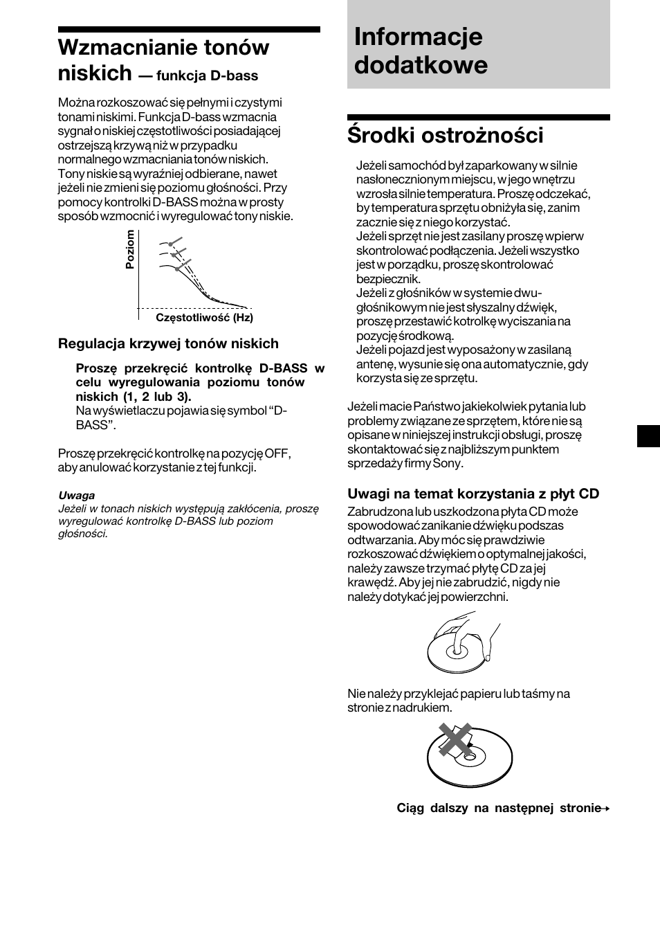 Wzmacnianie tonûw niskich ä funkcja d-bass, Informacje dodatkowe, Rodki ostroøno ci | Wzmacnianie tonów niskich, Funkcja d-bass, Środki ostrożności | Sony CDX-2500R User Manual | Page 67 / 120
