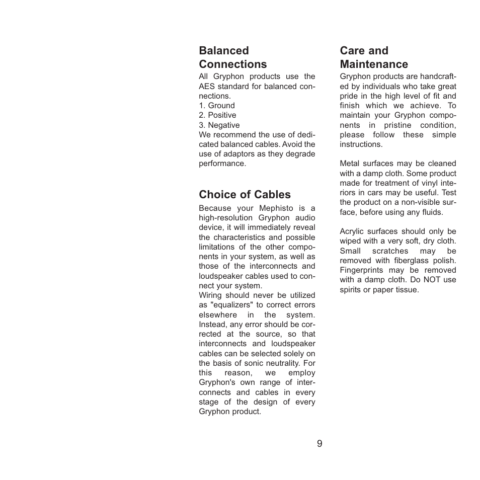 Balanced connections, Choice of cables, Care and maintenance | Gryphon Mephisto Solo User Manual | Page 9 / 20