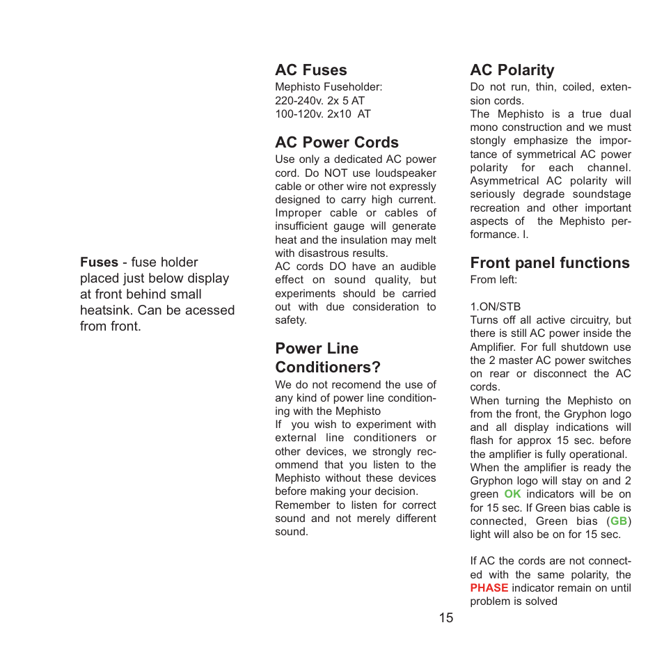 Ac fuses, Ac power cords, Power line conditioners | Ac polarity, Front panel functions | Gryphon Mephisto User Manual | Page 15 / 20