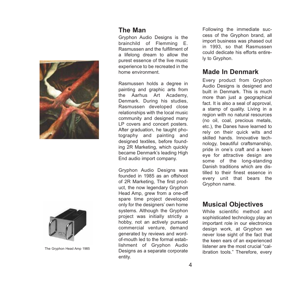 The man, Made in denmark, Musical objectives | Gryphon Mephisto User Manual | Page 4 / 20