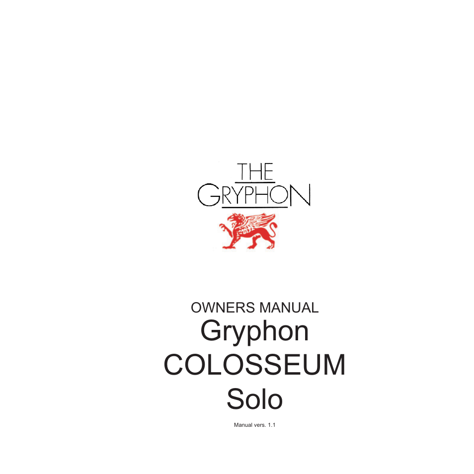 Gryphon Colosseum Solo User Manual | 20 pages