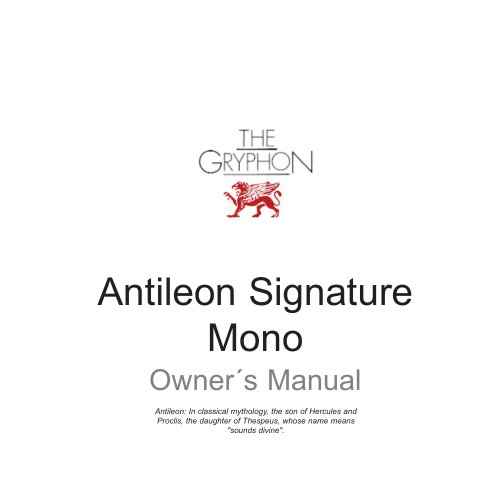 Gryphon Antileon Signature Mono User Manual | 20 pages