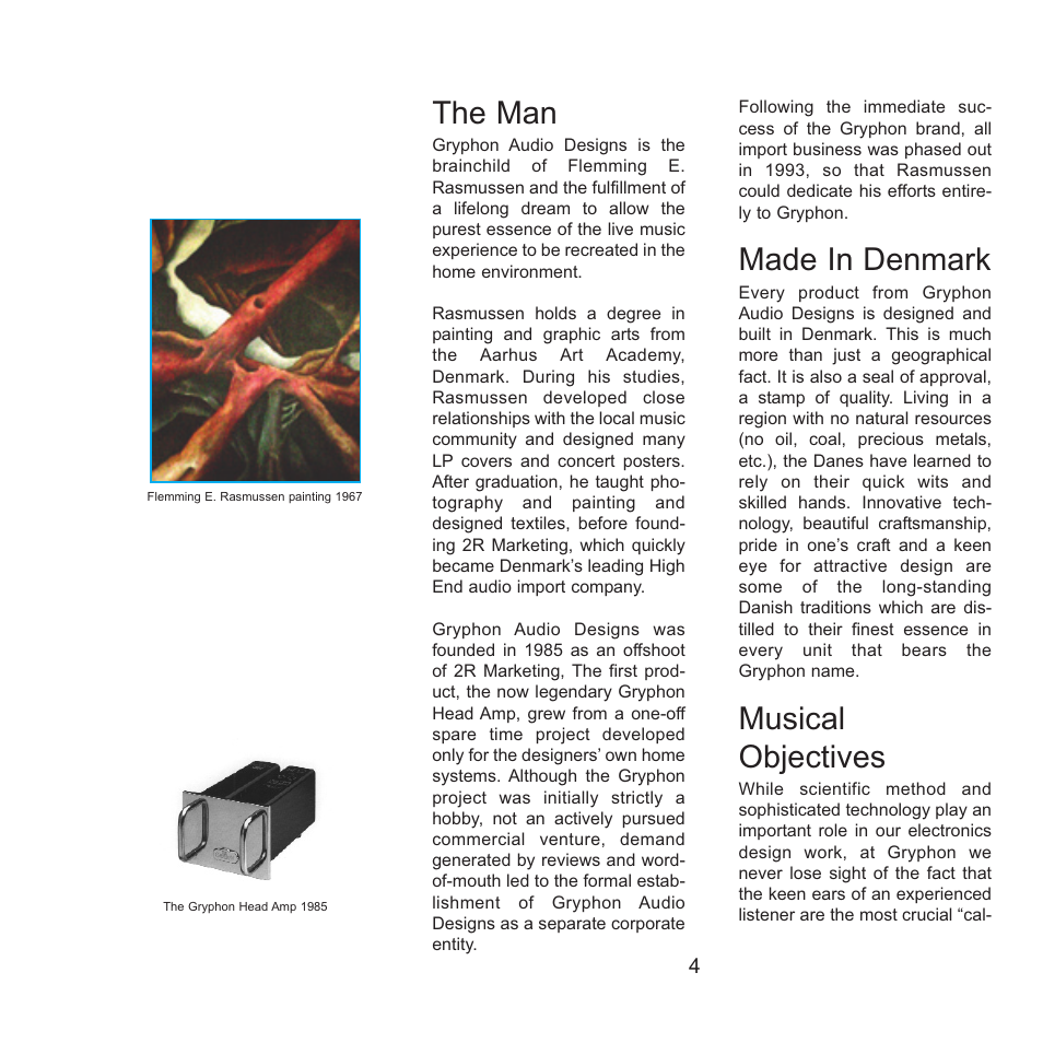 The man, Made in denmark, Musical objectives | Gryphon Pandora User Manual | Page 4 / 17