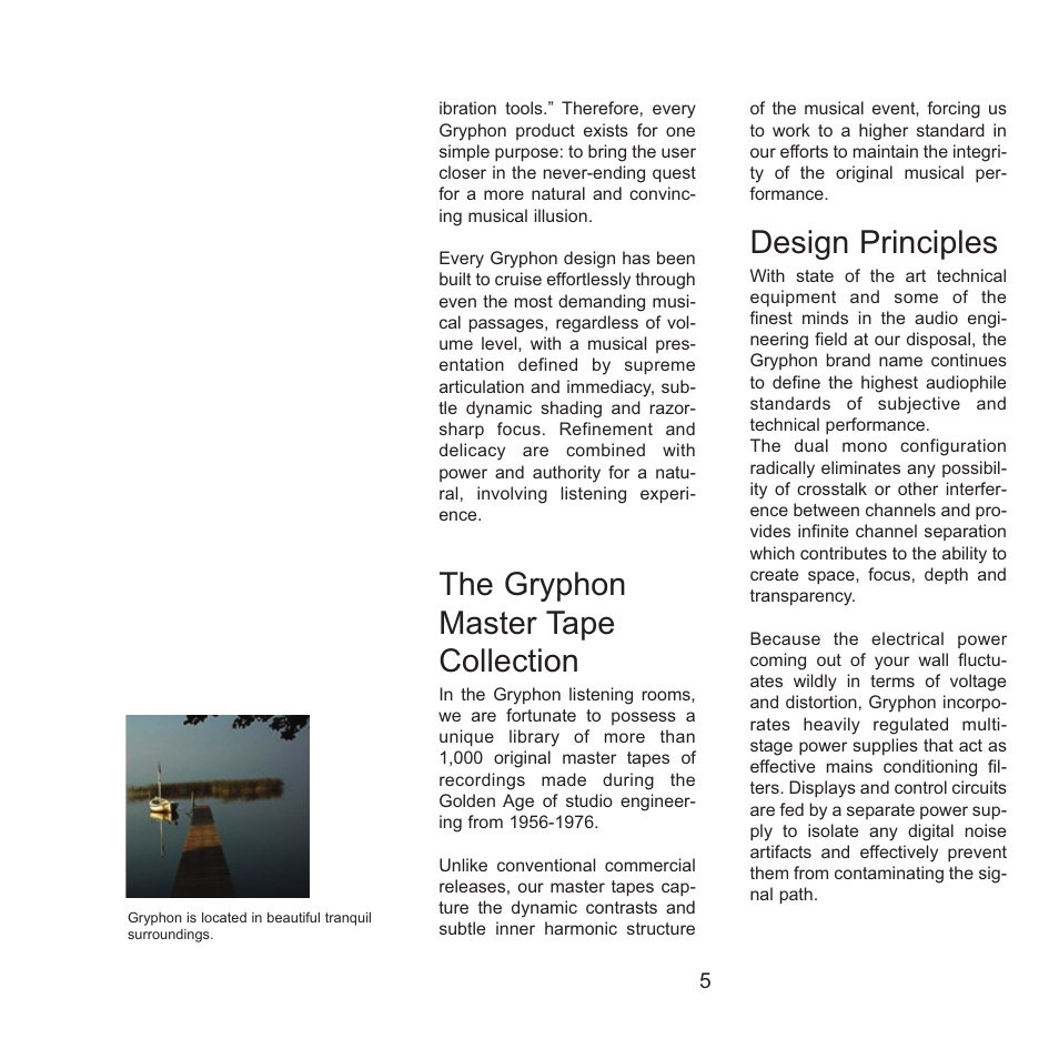 The gryphon master tape collection, Design principles | Gryphon Pandora User Manual | Page 5 / 17