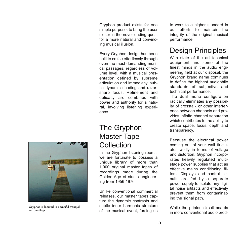 The gryphon master tape collection, Design principles | Gryphon Atilla User Manual | Page 5 / 18