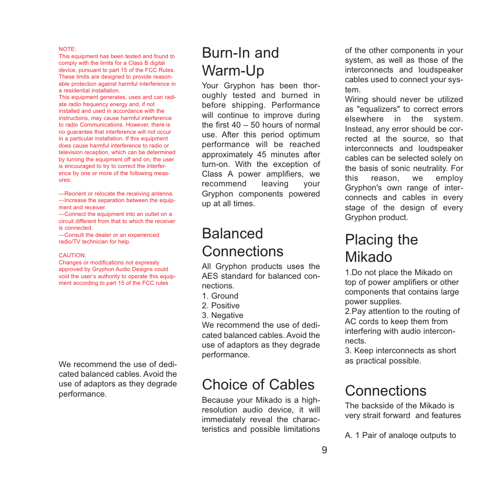 Burn-in and warm-up, Balanced connections, Choice of cables | Placing the mikado, Connections | Gryphon Mikado Signature User Manual | Page 9 / 12